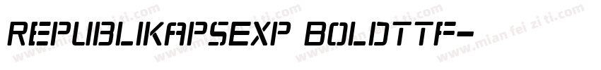 RepublikapsExp Boldttf字体转换